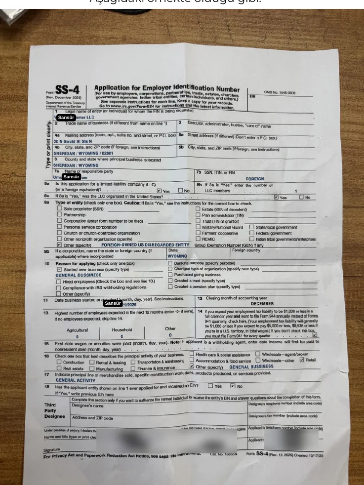 Benim yazdırıp imzaladığım SS-4 formu (kişisel bilgiler sansürlü)